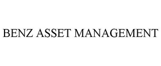 BENZ ASSET MANAGEMENT
