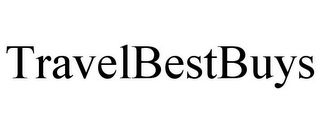 TRAVEL BEST BUYS