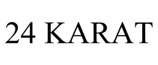 24 KARAT