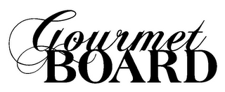 GOURMET BOARD