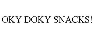 OKY DOKY SNACKS!