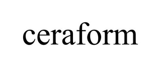 CERAFORM