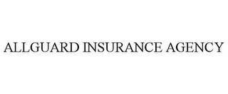 ALLGUARD INSURANCE AGENCY