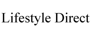 LIFESTYLE DIRECT