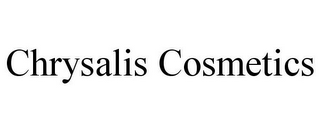 CHRYSALIS COSMETICS