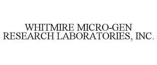 WHITMIRE MICRO-GEN RESEARCH LABORATORIES, INC.