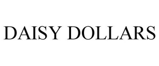 DAISY DOLLARS