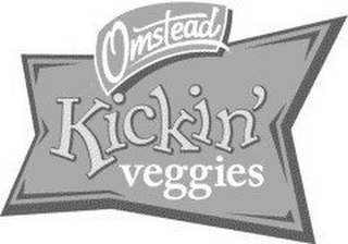 OMSTEAD KICKIN' VEGGIES