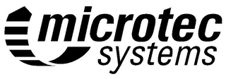 MICROTEC SYSTEMS