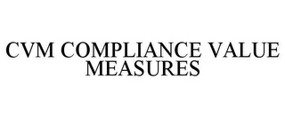 CVM COMPLIANCE VALUE MEASURES