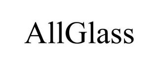 ALLGLASS