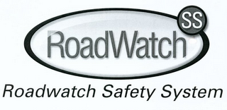 ROADWATCH SS ROADWATCH SAFETY SYSTEM