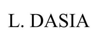 L. DASIA