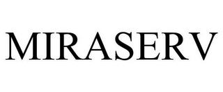 MIRASERV