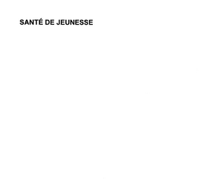 SANTE DE JEUNESSE