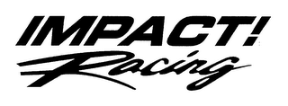 IMPACT! RACING