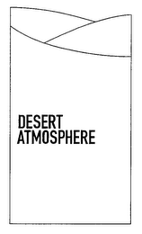 DESERT ATMOSPHERE