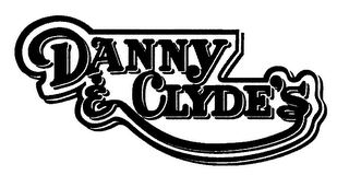 DANNY & CLYDE'S