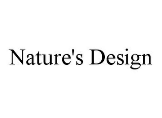 NATURE'S DESIGN