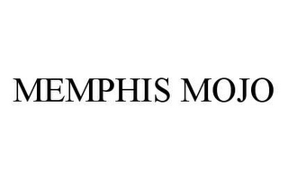 MEMPHIS MOJO