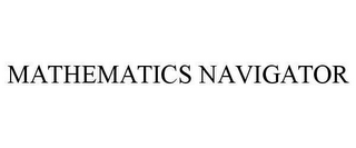 MATHEMATICS NAVIGATOR