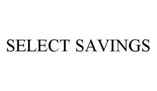 SELECT SAVINGS