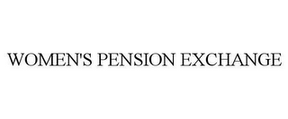 WOMEN'S PENSION EXCHANGE