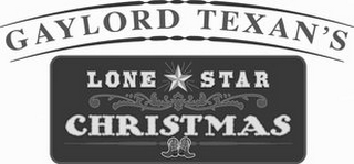 GAYLORD TEXAN'S LONE STAR CHRISTMAS