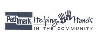 PATHMARK. HELPING HANDS IN THE COMMUNITY