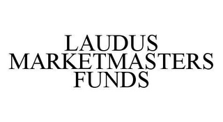 LAUDUS MARKETMASTERS FUNDS