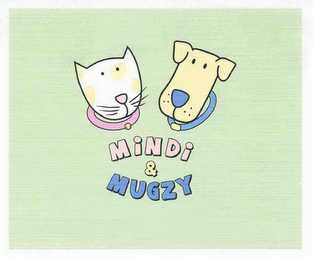 MINDI & MUGZY