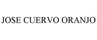 JOSE CUERVO ORANJO