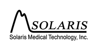 SOLARIS SOLARIS MEDICAL TECHNOLOGY, INC.