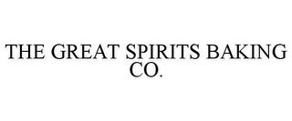 THE GREAT SPIRITS BAKING CO.