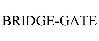 BRIDGE-GATE