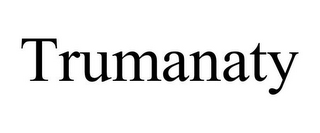 TRUMANATY