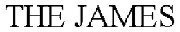 THE JAMES