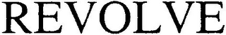 REVOLVE