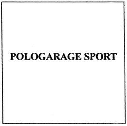 POLOGARAGE SPORT