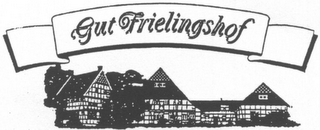 GUT FRIELINGSHOF