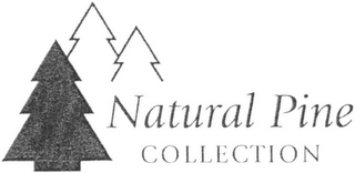 NATURAL PINE COLLECTION