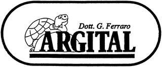 ARGITAL DOTT. G. FERRARO