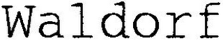 WALDORF