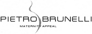 PIETRO BRUNELLI MATERNITY APPEAL