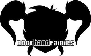 ROCKHARDFAIRIES