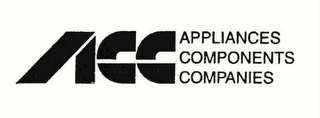 ACC APPLIANCES COMPONENTS COMPANIES