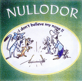 NULLODOR I DON'T BELIEVE MY NOSE !!