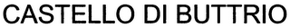 CASTELLO DI BUTTRIO