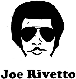 JOE RIVETTO