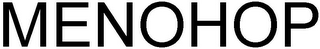 MENOHOP